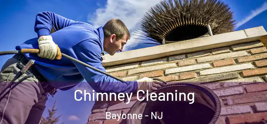 Chimney Cleaning Bayonne - NJ